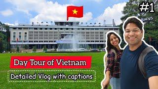 Ho Chi Minh City Tour in Just One day | Currency Exchange | Local transport |