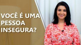 Como lidar com a insegurança? • Psicologia • Casule Saúde e Bem-estar