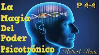 La Magia De Poder Psicotrónico, Robert Stone, Audiolibros de Motivacion Personal