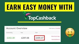 TOPCASHBACK: How I Earned £500+ of FREE MONEY By Shopping Online