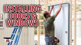 Installing Doors & Windows on our DIY Shop Building Kits