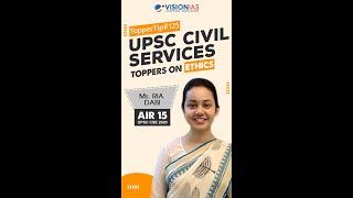 TOPPERS ON ETHICS | MS. RIA DABI, RANK 15, UPSC CIVIL SERVICES 2020| TIP #125