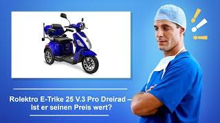  Rolektro E Trike 25 V 3 Pro Dreirad – Ist das Seniorenmobil mit Straßenzulassung den Preis wert?