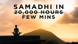 Watch the video to experience Samadhi in a few minutes | Experience divinity