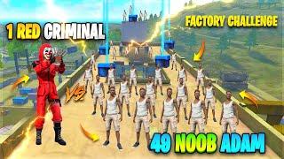 1 RED CRIMINAL VS 49 NOOBS FACTORY TOP CHALLENGE TAMIL WITH PVS GAMING // FREEFIRE