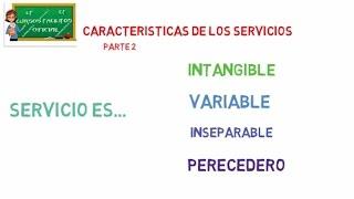 características de los servicios | bien explicado CURSOS FACILITOS OFICIAL