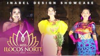 Miss Ilocos Norte 2024 – INABEL DESIGNER SHOWCASE | Full Show