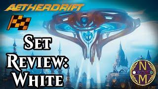 Aetherdrift Limited Set Review: White | Magic: the Gathering