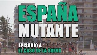 España Mutante Episodio 4: El caso de La Safor.