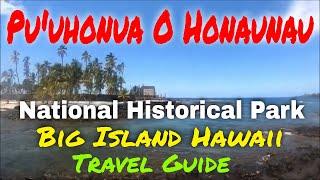 Pu'uhonua O Hōnaunau National Historical Park – Big Island, Hawaii (TRAVEL GUIDE) | Episode# 4