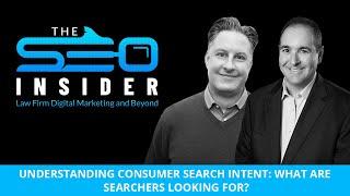 SEO Insider Episode 23, Seth & Duane Forrester: What are Searches Looking For?