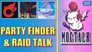 MogTalk: Episode 310 - SAVAGE & PARTY FINDER