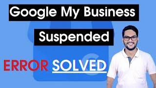 Google my business suspended due to quality issues [Error Solved in Hindi]