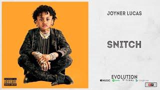 Joyner Lucas - "Snitch" (Evolution)