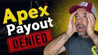 Apex Trader Funding Denied Payouts