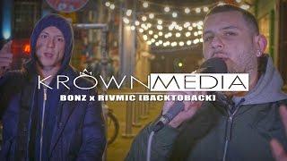 Bonz & Rivmic [BACKTOBACK] @ItsBonz @RivmicTeamWavey | KrownMedia