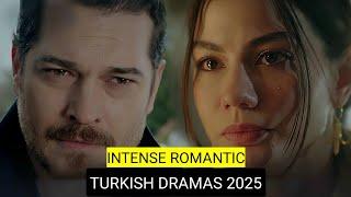 Top 10 Intense Romantic Turkish Drama Series 2025