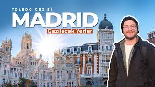 MADRİD'DE GEZİLECEK YERLER -İSPANYA