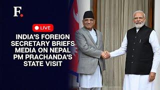 MEA LIVE: Foreign Secretary's Briefing on Nepal PM Pushpa Kamal Dahal Prachanda Visit to India