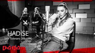 Hadise - Sıfır Tolerans (Akustik)