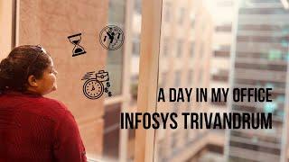 A day in my office | Infosys Trivandrum Campus tour | Mini Vlog | Work life