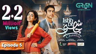 Ishq Di Chashni Ep 05 (Subtitle) 6th March 2025 (Sehar Khan, Khushhal Khan) - Mezan,Taptap Send,Lux