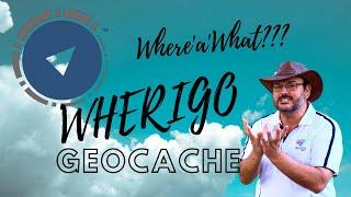 Geocaching 101 - What are Wherigo Geocaches (#GCNW)