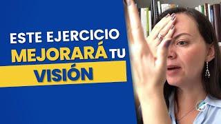 ESTE EJERCICIO MEJORARÁ TU VISIÓN - Tatiana Gebrael Capanema