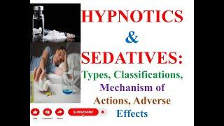 #Sedative & #Hypnotics #types #Classifications #Mechanism of #Action #Adverse #Effects #Pharmacology