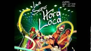 -HORA LOCA- (FULL AUDIO)