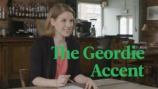 The Geordie Accent Explained