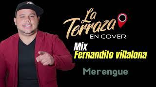 Mix Fernandito Villalona - La Terraza en Cover - Carlitos Bernal