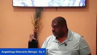 Angelology (Heavenly Beings) - Ep 3