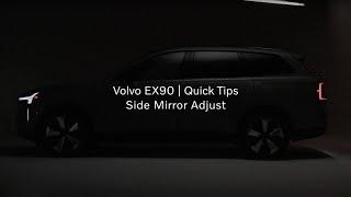 Volvo EX90 Electric SUV Features - Side Mirrors