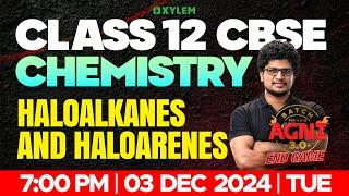 Class 12 CBSE Chemistry | Haloalkanes and Haloarenes | Xylem Class 12 CBSE