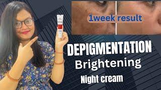 Dm glow Depigmentation brightening night cream | हफ्ते भर में रिजल्ट मिलेगा