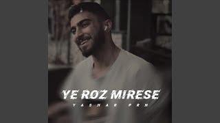 Ye Roz Mirese