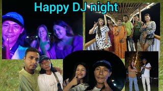 Happy || DJ night || Sameer Rai vlogs