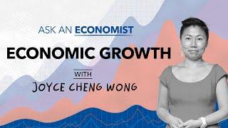 What is Economic Growth? | Ask an Economist