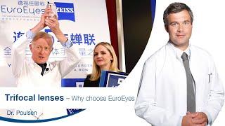 Trifocal lenses FAQ – Why choose EuroEyes