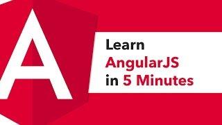 Learn AngularJS in 5 Minutes