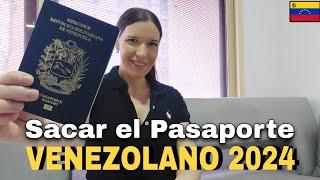 (FACIL y RAPIDO) Sacar el Pasaporte Venezolano en el 2024