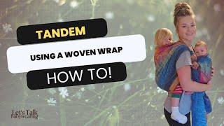 Tandem Babywearing | Woven Wrap Carry @OschaSlingsOfficial