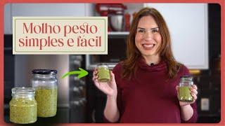 Molho Pesto Simples e Fácil