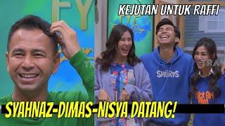 Surprise! Raffi Ahmad Gak Nyangka Syahnaz, Dimas, dan Nisya Datang Ke FYP! | FYP (10/11/22) Part 2