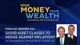 Which Asset Classes Are Good Investments to Hedge Against Inflation? - YMYW podcast 324