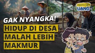 Hidup Di Desa Bisa Jadi Lebih Makmur dan Sejahtera