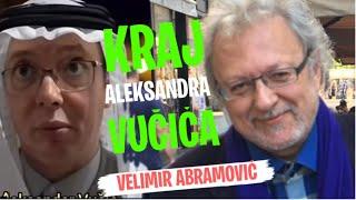 Velimir Abramović: KRAJ ALEKSANDRA VUČIĆA