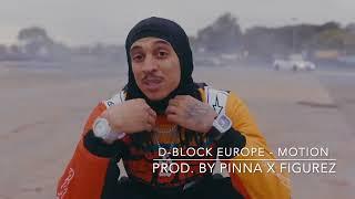 [FREE] D Block Europe - Motion [Prod. By Pinna x Figurez]