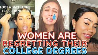 College Degrees Are USELESS: More WOMEN REGRET Getting a College Degree. This is WHY...